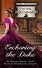 [His Majesty's Hounds 05] • Enchanting the Duke